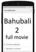 Full Movie Bahubali 2 HD poster