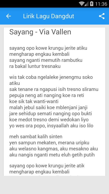 Lirik Lagu Via Vallen Sayang Wes tak coba ngelaleke jenengmu soko atiku sak tenane ra ngapusi isih tresno sliramu suko pujane ati nanging koe ora ngerti kowe seng tak. lirik lagu via vallen sayang