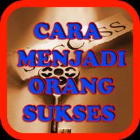 پوستر Tips Cara Menjadi Orang Sukses