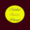 Best Mother Quotes Wallpapers