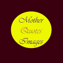 Best Mother Quotes Wallpapers APK