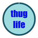 Thug Life Button 2.0 APK