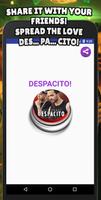 Despacito Luis Fonsi ft Daddy Yankee - Button capture d'écran 2