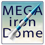 Mega Iron Dome
