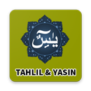 TAHLIL (Tawasul) Surat YASIN dan Do'a Lengkap APK