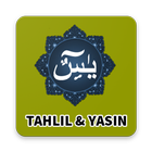 TAHLIL (Tawasul) Surat YASIN dan Do'a Lengkap icône