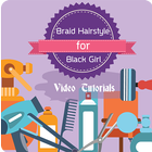 Braid Hairstyle for Black Girl Guides icon