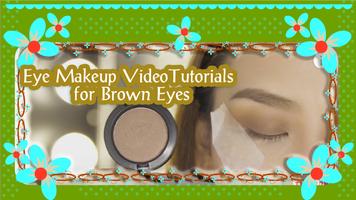 Eye Makeup for Brown Eyes Guides poster