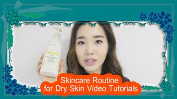 Dry Skin Skincare Routine Guides capture d'écran 3