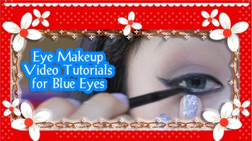 Maquillage des yeux pour Blue Eyes Guides capture d'écran 1