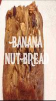 Banana Nut Bread Recipes Plakat