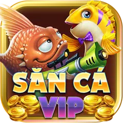 Săn cá Vip–Game ban ca, ban ca an xu, ban ca tien APK 下載