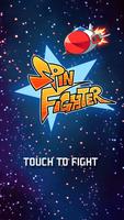 Spinfighter - Fidget Spinner game Plakat