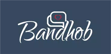 Dating & Social Media: BandhoB