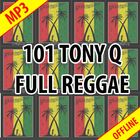 101 Tony Q Full Reggae أيقونة