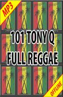 101 Tony Q Full Reggae ポスター