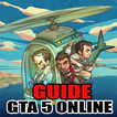 Guide For GTA 5 Online