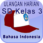 Bank Soal SD Kls 3 B Indonesia icône
