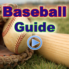 Baseball Guide and Tips icono
