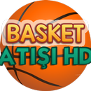 Basket Atışı HD APK