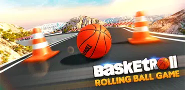 BasketRoll: Rolling Ball Game