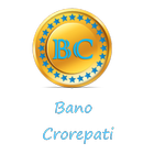 Bano Crorepati Zeichen