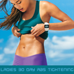 Ladies 30 Day Abs Tightening