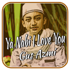 Ya Nabi I Love You - Gus Azmi icône