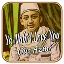 APK Ya Nabi I Love You - Gus Azmi
