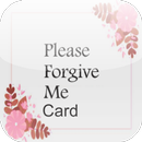 Forgive Me Card APK