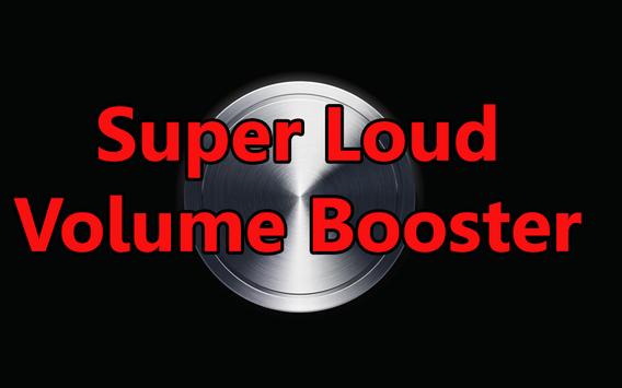 Super Loud Volume Booster poster