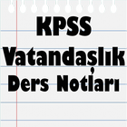 KPSS Vatandaşlık Ders Notları иконка