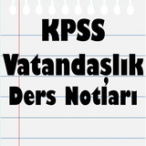 KPSS Vatandaşlık Ders Notları icône