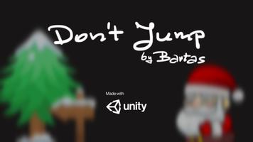 Don't Jump - Santa Edition Affiche