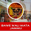 Bawe Wali Mata Jammu