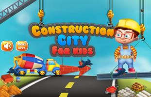 Construction City For Kids poster