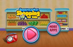 Supermarket Shopping for Kids постер