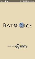 Bato Dice постер