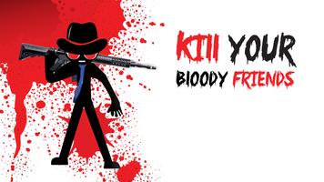 Kill Your Bloody Friends Affiche