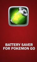Battery Saver For Pokemon Go Cartaz