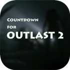 Unofficial Countdown Outlast 2 أيقونة