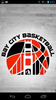 Poster Bay City Basketball