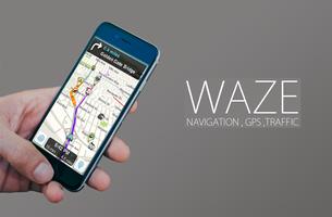 GPS Waze Traffic , navigation and alerts Tips Affiche