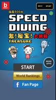 Speed Diving 500m! Treasure! Affiche