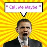 Obama sing " Call me maybe "
