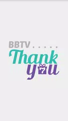 BBTV THANK YOU APK download