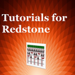 Tutorials for Redstone
