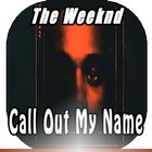 The Weeknd - Call Out My Name Zeichen