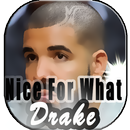 Drake - Nice For What APK