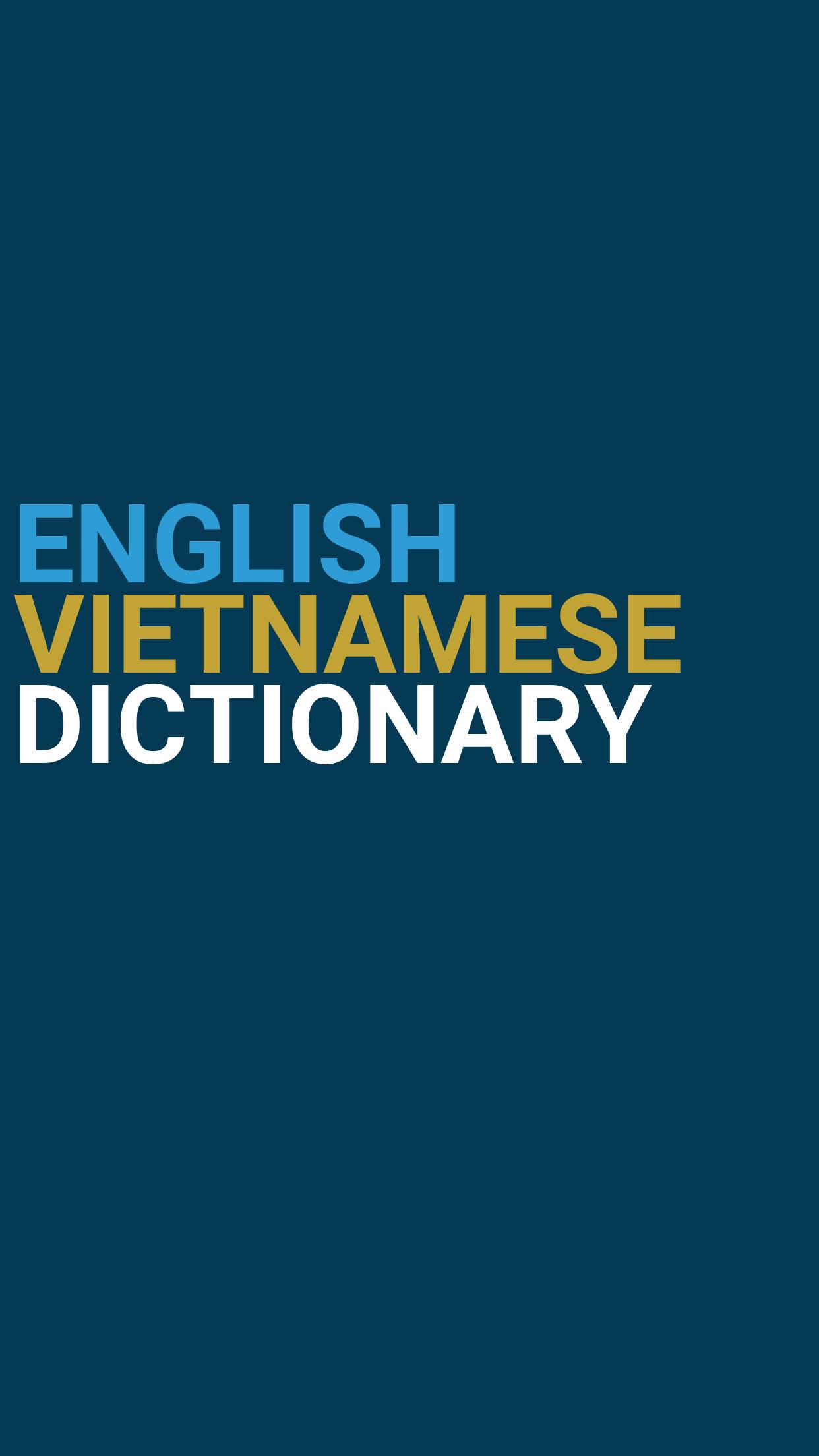 English Vietnamese Dictionary APK for Android Download English Vietnamese Dictionary APK for Android Download